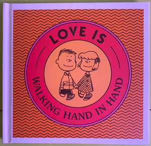 Love is walking hand in hand, Charles M. Schulz