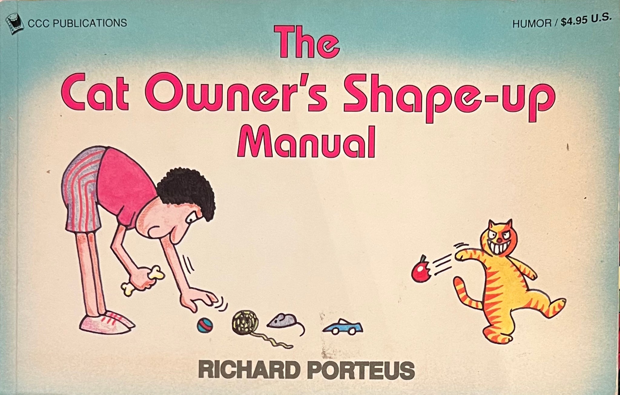The Cat Owners’ Shape-Up Manual, Richard Porteus