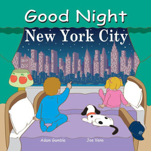 Good Night New York City (Good Night Our World), Adam Gamble
