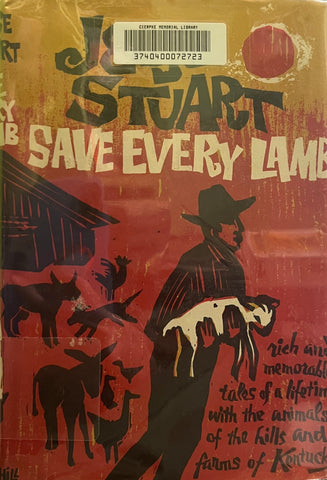 Save Every Lamb, Jesse Stuart
