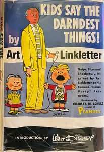 Kids Say the Darndest Things!, Art Linkletter