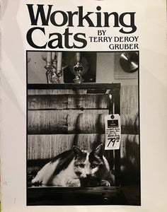 Working Cats, Terry deRoy Gruber