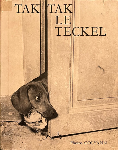 Tak Tak Le Teckel, Colyann