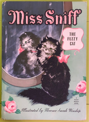 Miss Sniff, The Fuzzy Cat
