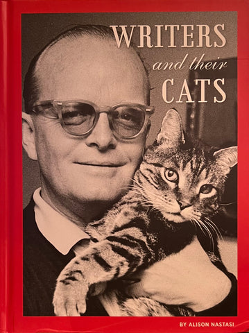 Writers and Their Cats,  Alison Nastasi