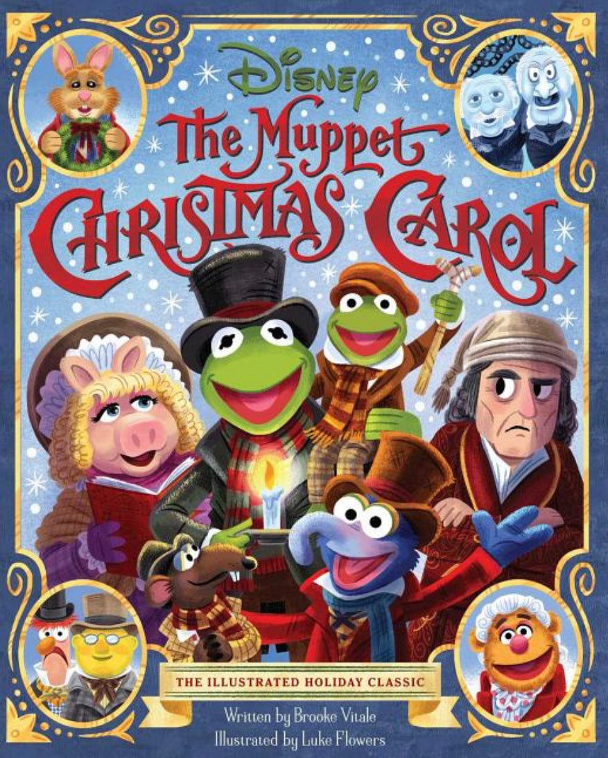 The Muppet Christmas Carol: The Illustrated Holiday Classic, Brooke Vitale