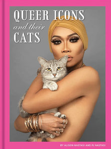Queer Icons and Their Cats, Nastasi