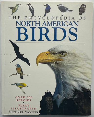 The Encyclopedia of North American Birds, Michael Vanner