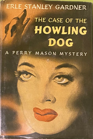 The Case of the Howling Dog, Erle Stanley Gardner