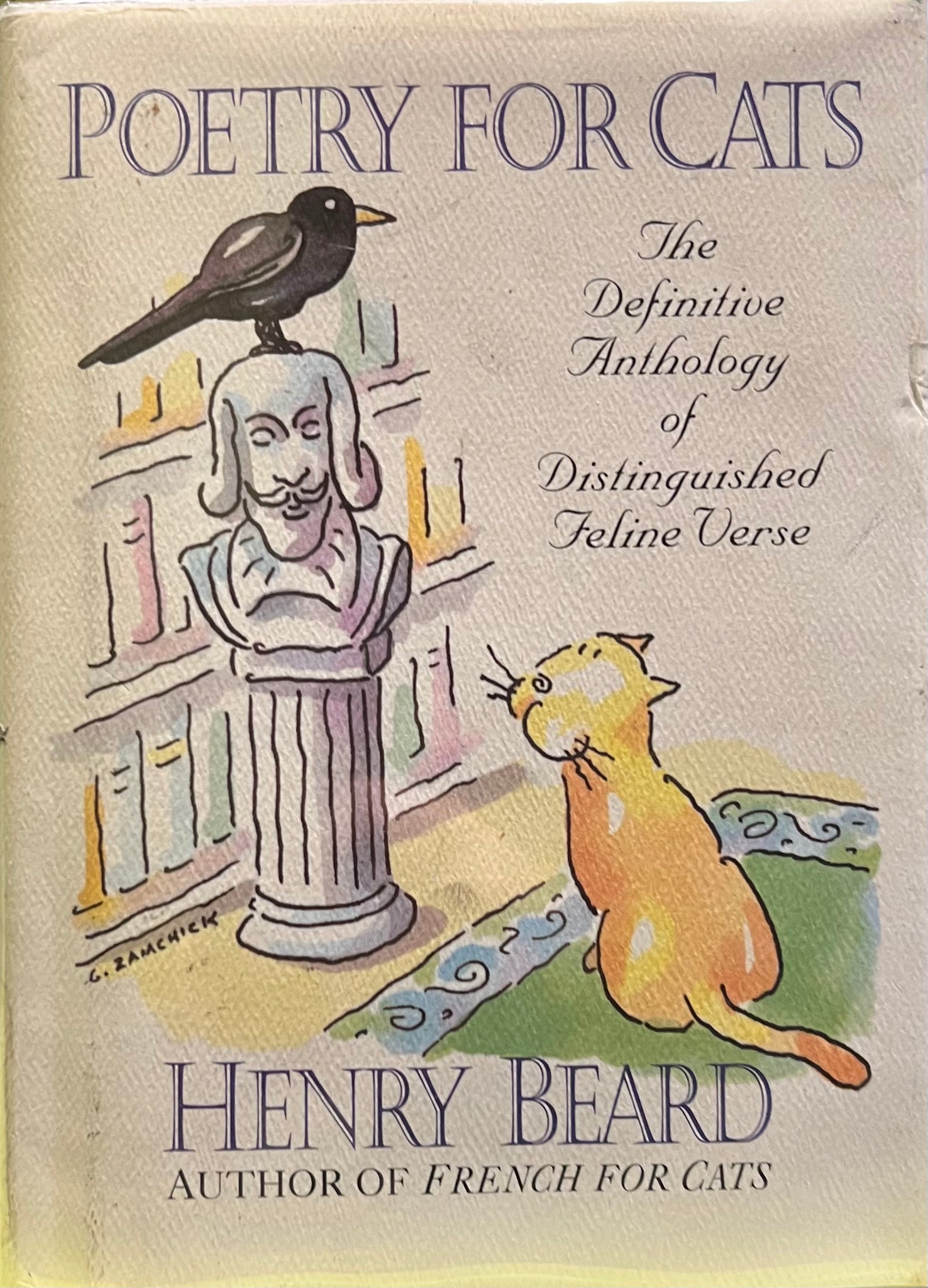Poetry for Cats: The Definitive Anthology of Distinguished Feline Verse, Henry Bears