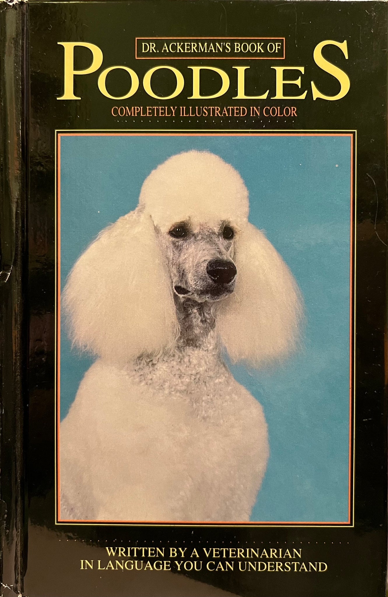Dr. Ackerman’s Book of Poodles