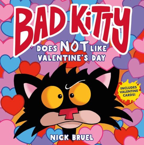 Bad Kitty Does Not Like Valentine’s Day, Nick Bruel