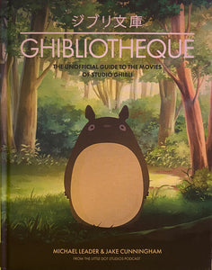 Ghibliotheque, Michael Leader and Jake Cunningham