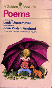 Poems, Louis Untermeyer, Joan Walsh Anglund