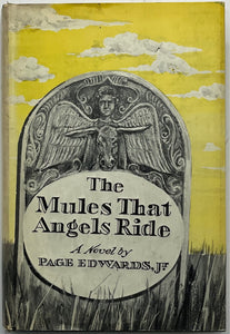 The Mules That Angels Ride, Page Edwards, Jr.