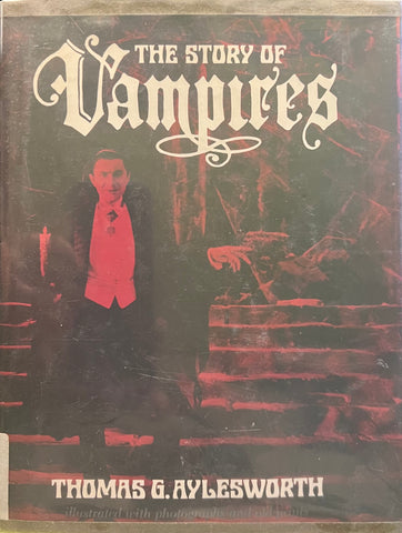 The Story of Vampires, Thomas G. Aylesworth