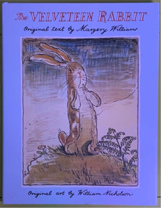 The Velveteen Rabbit, Margery Williams and William Nicholson