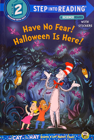 Have No Fear! Halloween Is Here!, The Cat in the Hat Knows a Lot About That!