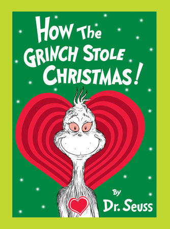 How the Grinch Stole Christmas! (Grow Your Heart 3-D Cover Edition), Dr. Seuss