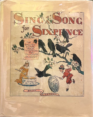 Sing a Song for Sixpence (Exhibition Catalogue), Brian Alderson