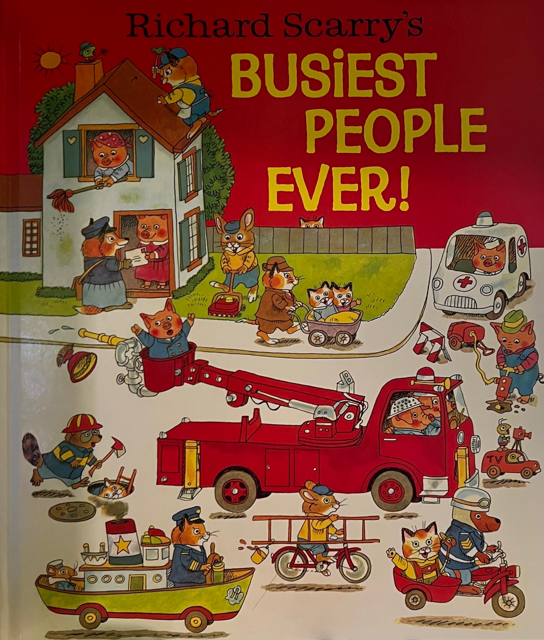 Richard Scarry’s Busiest People Ever