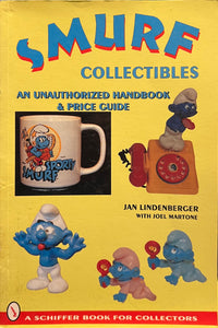 Smurf Collectibles: An Unauthorized Handbook and Price Guide, Jan Lindenberger