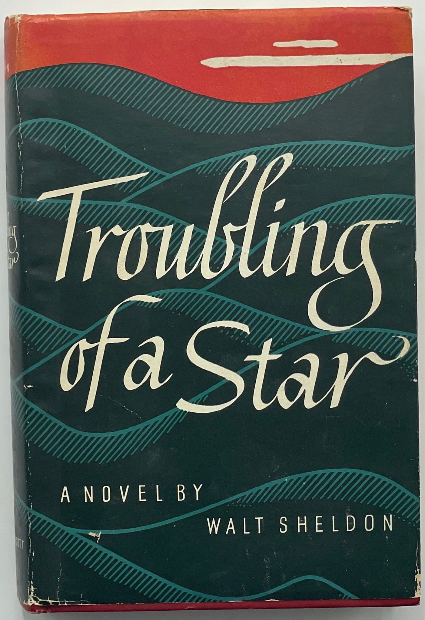 Troubling of a Star, Walt Sheldon