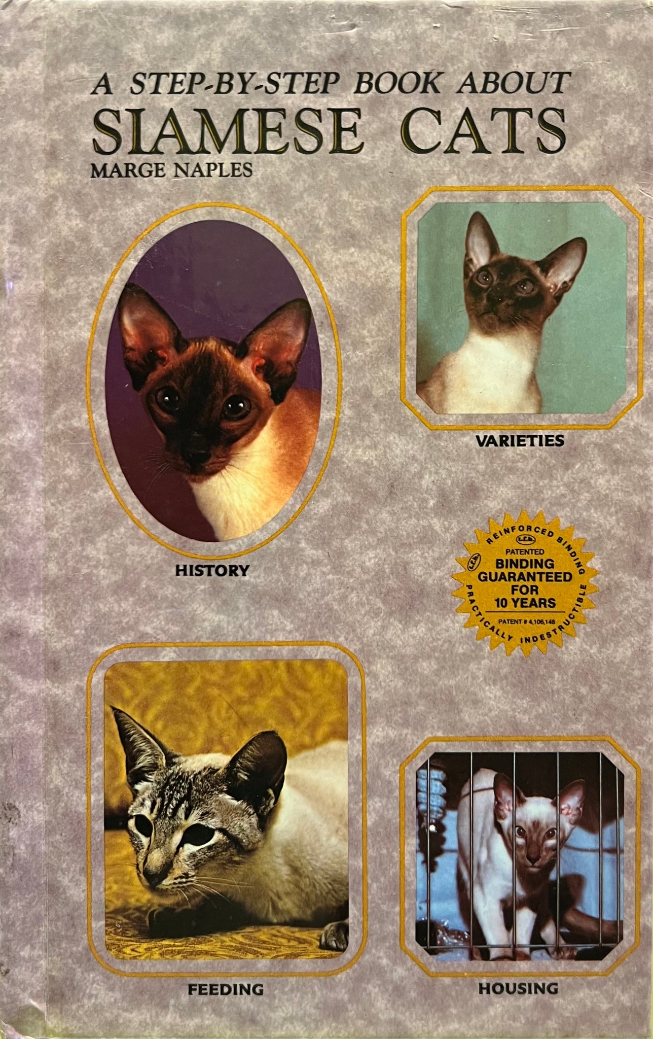 A Step-by-Step Book About Siamese Cats, Marge Naples