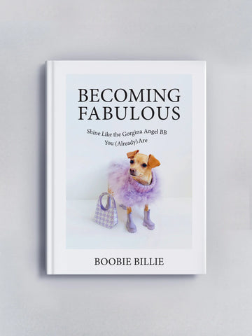 Becoming Fabulous, Boobie Billie