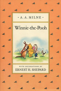 Winnie-the-Pooh: Classic Gift Edition, A. A. Milne and Ernest H. Shepard
