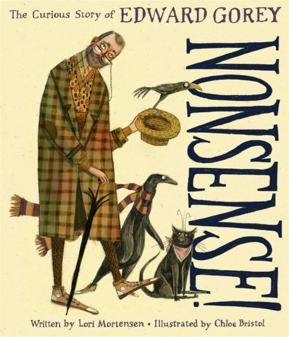 Nonsense!: The Curious Story of Edward Gorey, Lori Mortensen