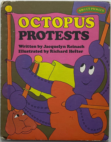 Octopus Protests, Jacquelyn Reinach