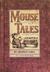 Mouse Tales, Arnold Lobel