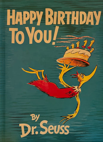 Happy Birthday to You!, Dr. Seuss