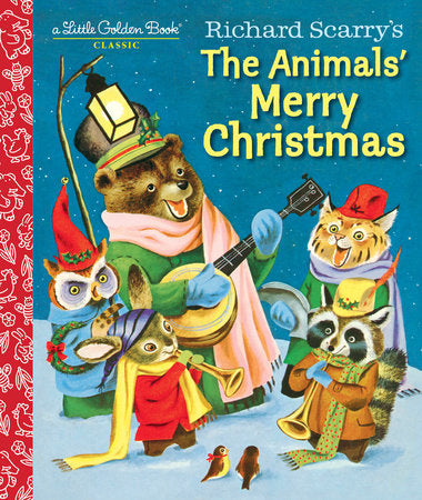 Richard Scarry’s The Animals’ Merry Christmas
