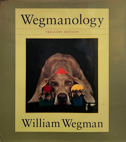 Wegmanology (Treasury Edition), William Wegman