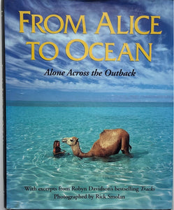 From Alice To Ocean, Rick Smolan