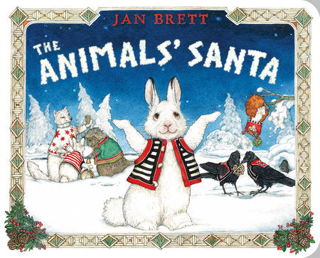 The Animals’ Santa, Jan Brett