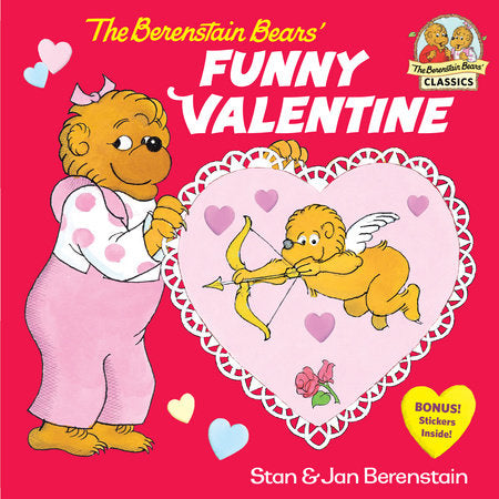The Berenstain Bears' Funny Valentine, Stan and Jan Berenstain