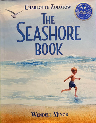 The Seashore Book, Charlotte Zolotow and Wendell Minor