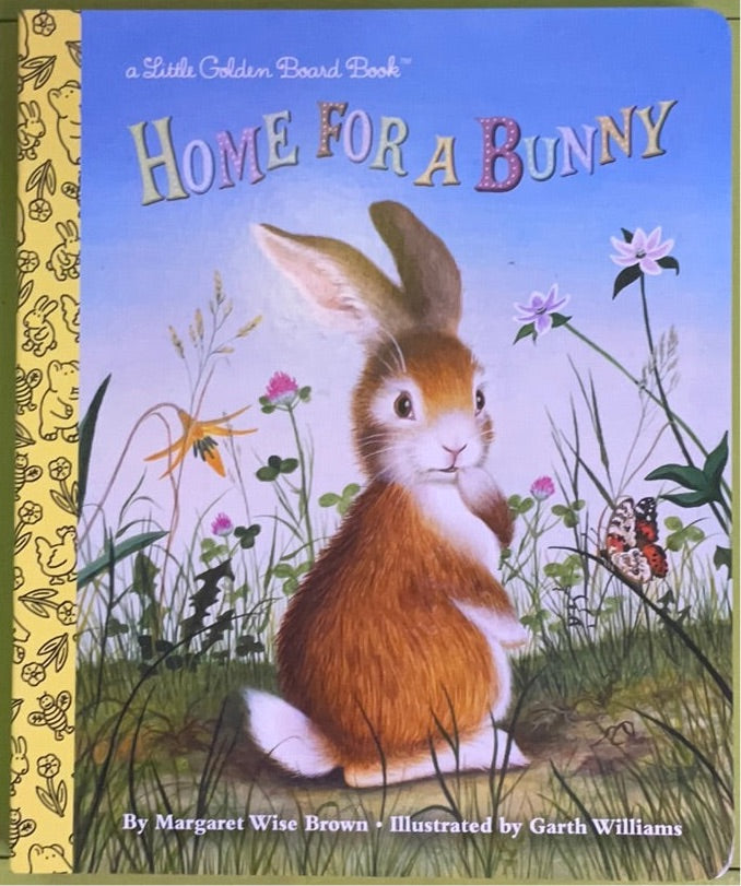 Home for a Bunny, Margaret Wise Brown