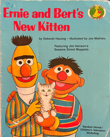 Ernie and Bert’s New Kitten, Deborah Hautzig