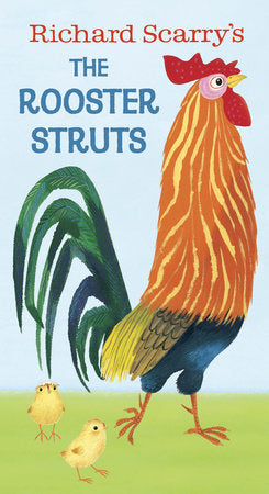 The Rooster Struts, Richard Scarry