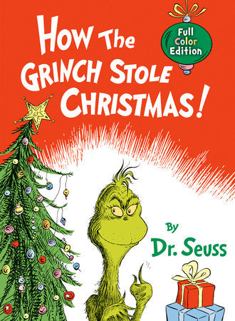 How the Grinch Stole Christmas! (Full Color Edition), Dr. Seuss