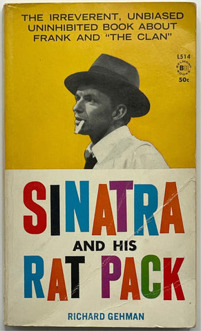 Sinatra and his Rat Pack, Richard Gehman