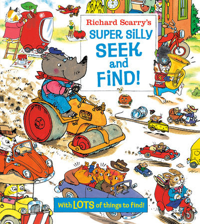 Richard Scarry’s Super Silly Seek and Find