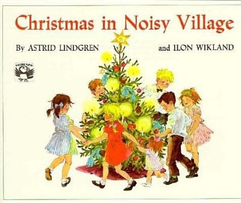 Christmas in Noisy Village, Astrid Lindgren