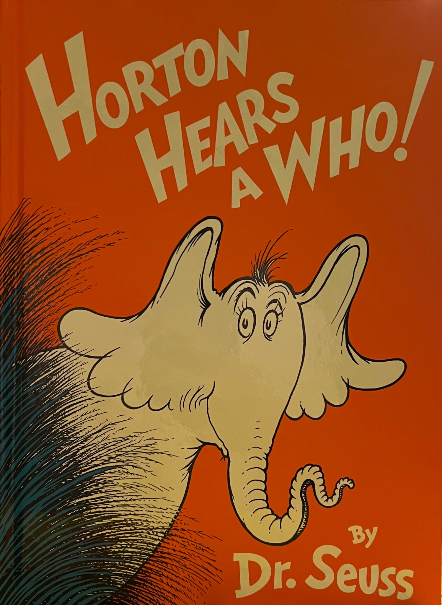 Horton Hears a Who!, Dr. Seuss