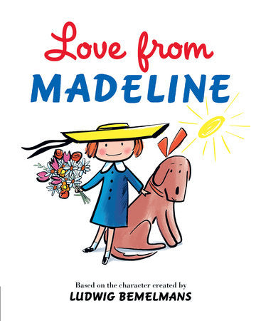 Love from Madeline, Bemelmans