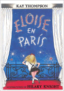 Eloise en París (Eloise in Paris, Spanish), Kay Thompson